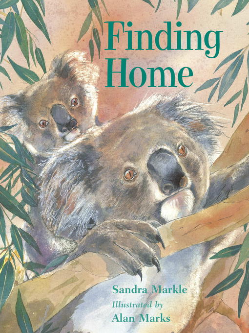 Title details for Finding Home by Sandra Markle - Available